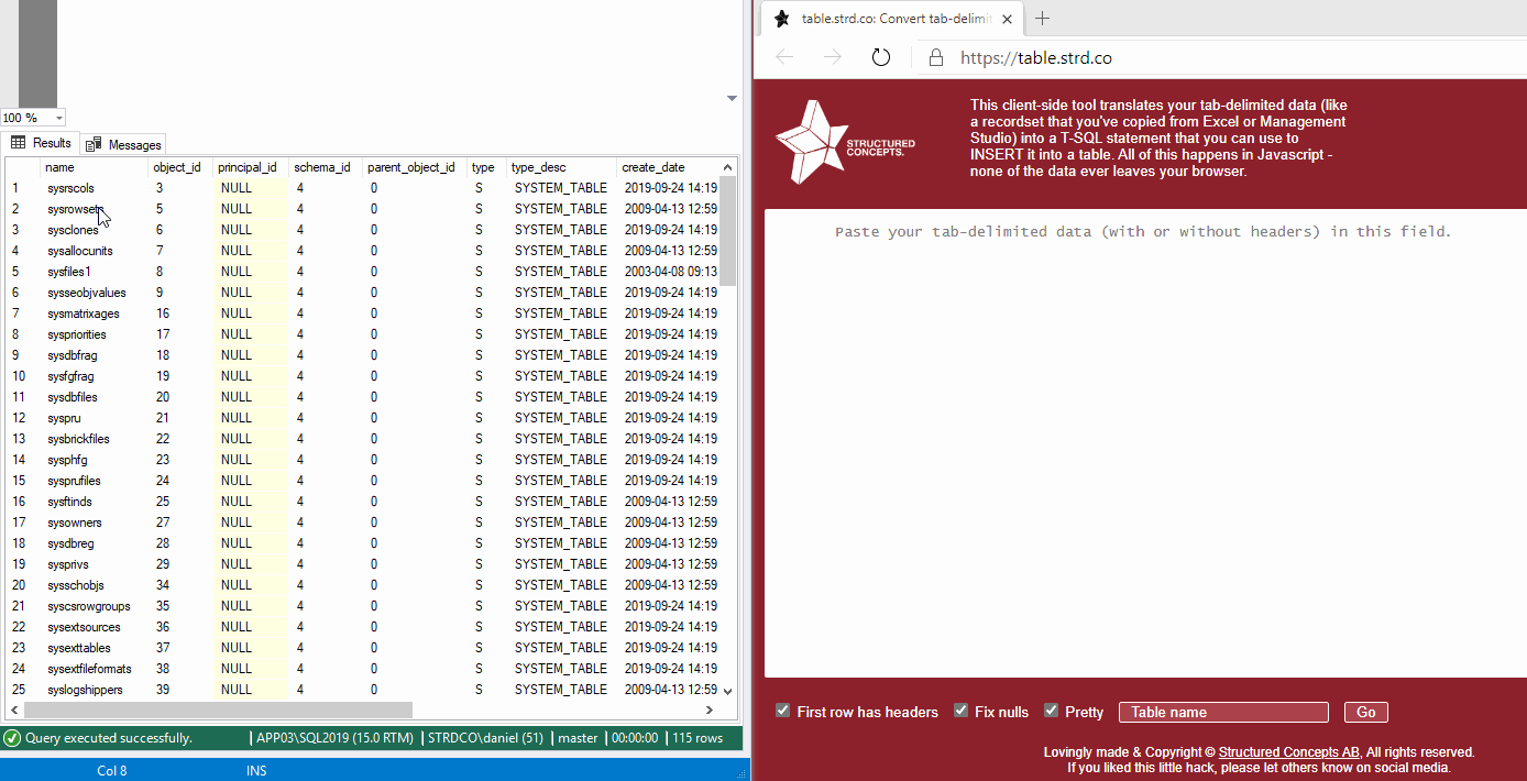 Copying a dataset from SSMS into table.strd.co, then converting it to a multi-row INSERT statement.